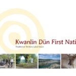 Kwanlin Dün First Nation Land Vision