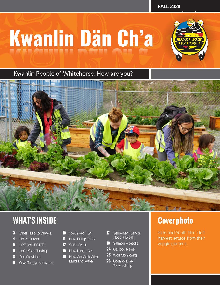 Fall 2020 - Kwanlin Dän Ch’a Newsletter
