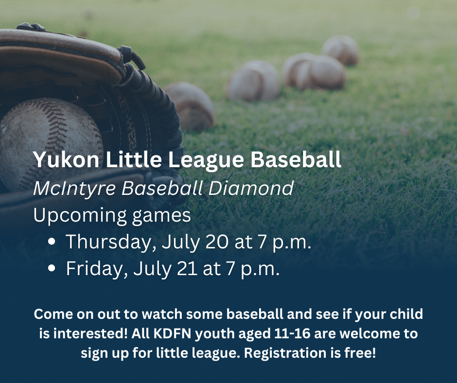Yukon Little League games at the McIntyre Baseball Diamond